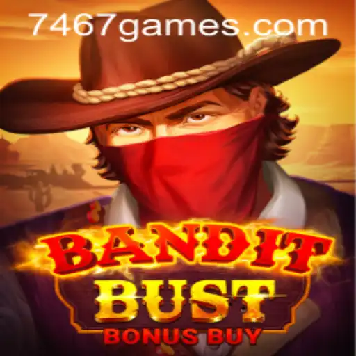 An In-Depth Look at BanditBustBonusBuy: The Thrilling Game Tied to 7467.com